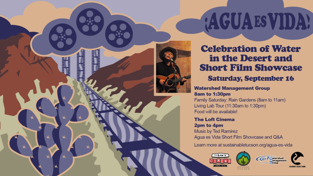 Artwork and event schedule for the Agua es Vida Celebration of Water in the Desert and Short Film Showcase.